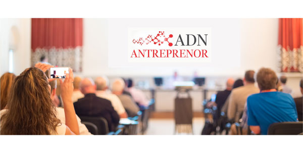 Antreprenorii îşi dau întâlnire pe 15 martie la conferinţa ADN Antreprenor