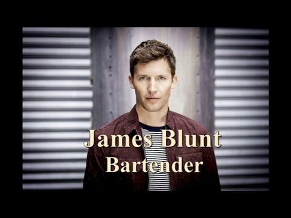 James Blunt prezinta: “Bartender”