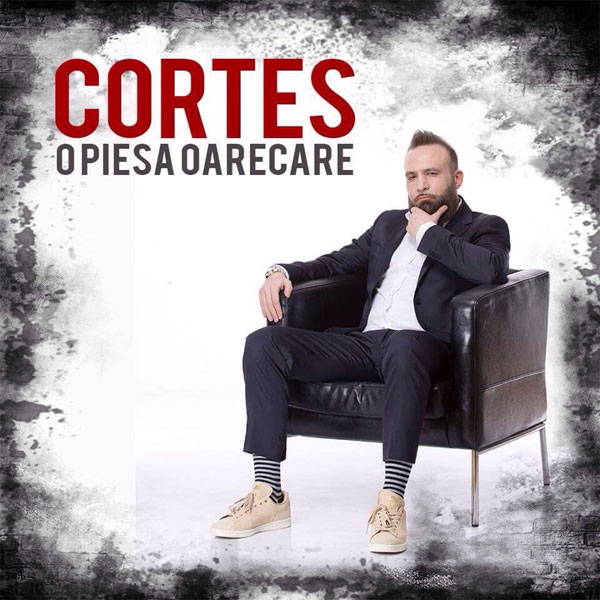 Cortes lanseaza “O piesa oarecare”