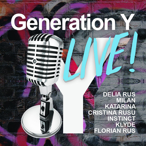 Generation Y este Live in fiecare zi de miercuri