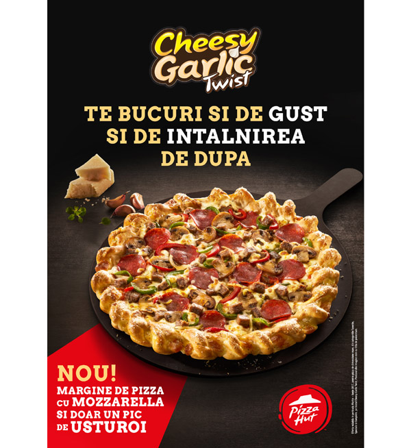 Pizza Hut și Pizza Hut Delivery au lansat cea mai nouă inovație: pizza cu usturoi – Cheesy Garlic Twist