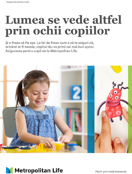 Metropolitan Life a lansat Asigurarea pentru Copii, un produs de protecție financiară cu beneficii unice în România