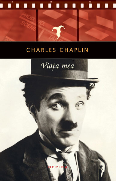 Charles Chaplin, Viata mea