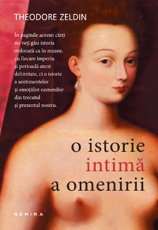 Editura Nemira lansează O istorie intimă a omenirii, de Theodore Zeldin
