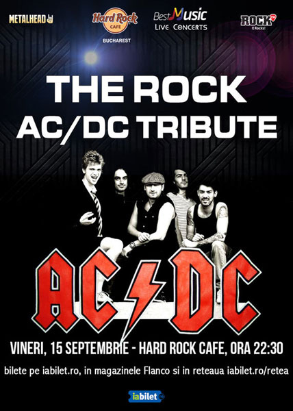 Concert Tribut AC/DC cu THE ROCK la Hard Rock Cafe
