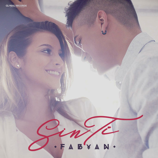 Fabyan Sanchez lansează single-ul și videoclipul “Sin Tí”