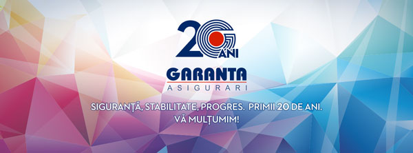 Garanta Asigurări sărbătorește 20 de ani pe piața din România