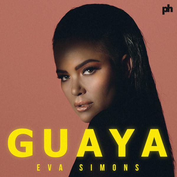 Guaya, Eva Simons