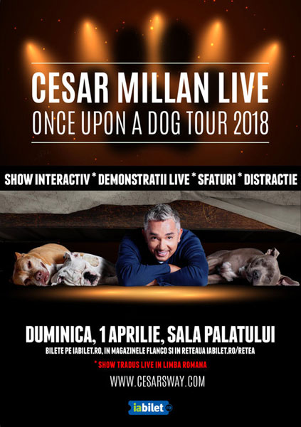 Cesar Millan revine la Bucuresti pe 1 aprilie