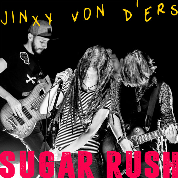 JINXY VON D’ERS a lansat “Sugar Rush”, un nou single și videoclip
