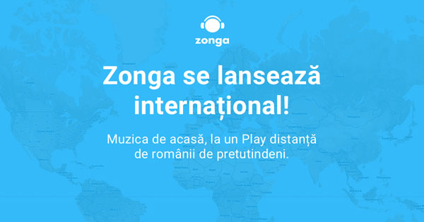 Zonga, aplicația românească de muzică, se lansează internațional #ZongaInternational
