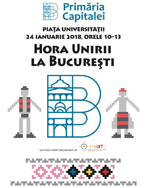 Primăria Municipiului București organizează evenimentul „Hora Unirii la București”