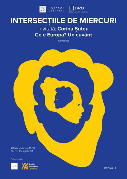 Corina Șuteu, despre Europa și rolul culturii în gândirea politică europeană, la Rezidența BRD Scena9