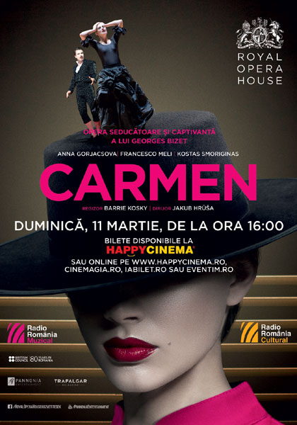Carmen de Bizet, o producție Royal Opera House, se vede la Happy Cinema