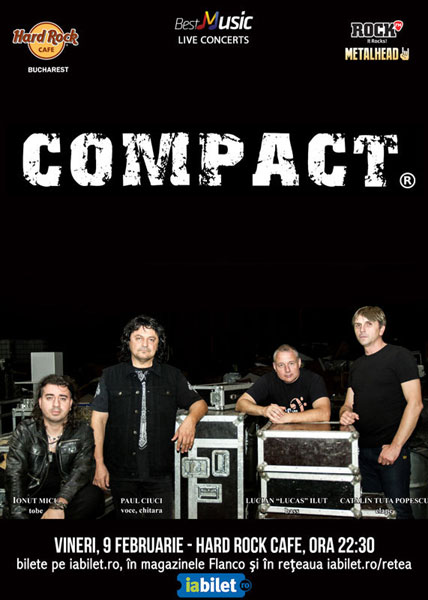 Concert COMPACT pe 9 februarie la Hard Rock Cafe