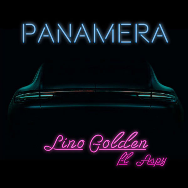 Lino feat. Aspy, Panamera