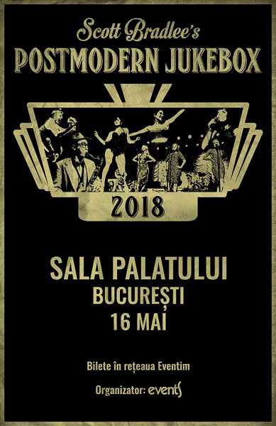 Postmodern Jukebox Bucuresti 2018