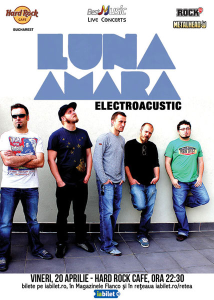 Concert Luna Amara Electro Acustic la Hard Rock Cafe pe 20 aprilie