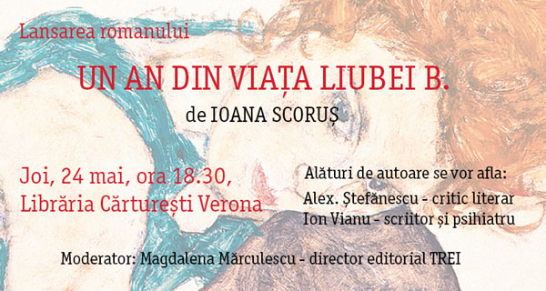 Lansarea romanului „Un an din viața Liubei B.” de Ioana Scoruș