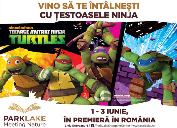 ParkLake 1 iunie Turtles Ninja