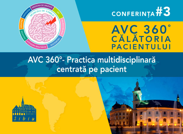 În cea de-a treia conferință națională despre accidentul vascular cerebral se va dezbate subiectul „AVC 360° – Practica multidisciplinară centrată pe pacient”