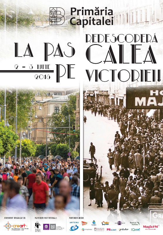 "La pas pe Calea Victoriei" pe 2 și 3 iunie