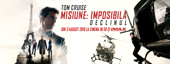 MISSION: IMPOSSIBLE - FALLOUT t.rom. MISIUNE: IMPOSIBILĂ. DECLINUL