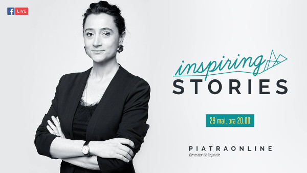 Emisiunea “Inspiring Stories” e LIVE, cu și despre oamenii care ne inspiră
