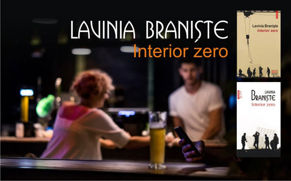 Romanul Interior Zero de Lavinia Branişte a fost adaptat scenei