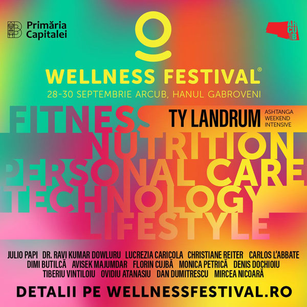 A doua ediție a celui mai interesant eveniment de wellbeing din România, Wellness Festival va avea loc pe 28, 29 și 30 septembrie la ARCUB, Hanul Gabroveni