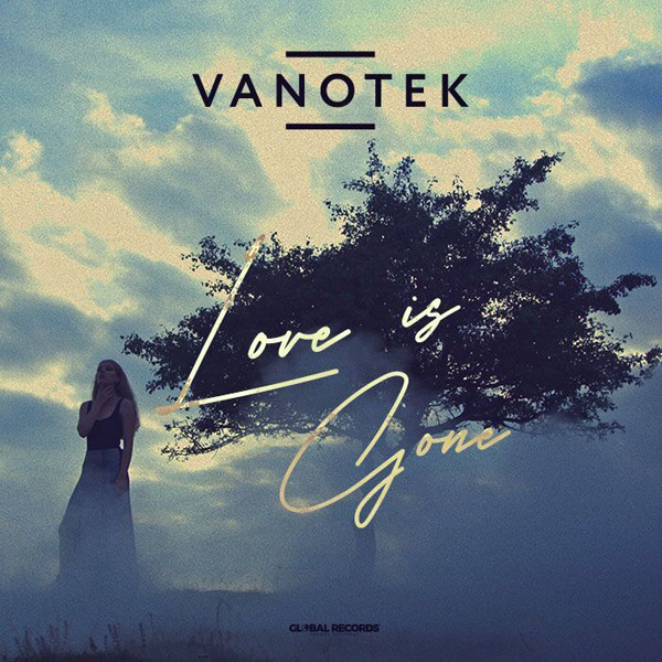 Vanotek a colaborat cu Bryn Christopher pentru noul single „Love is Gone”