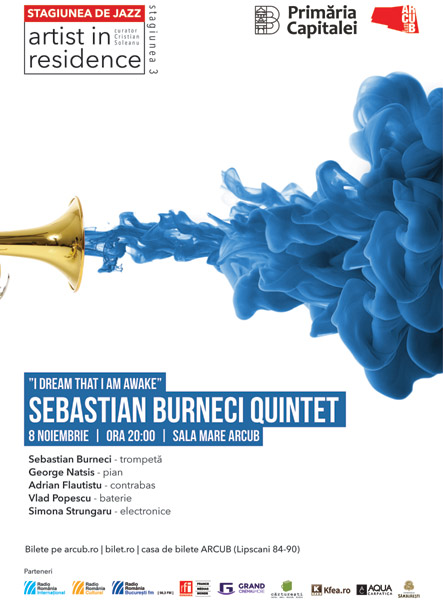 Stagiunea “Artist in Residence” de la ARCUB continuă cu un nou concert de jazz: Sebastian Burneci Quintet – “Ι Dream that I am Awake”