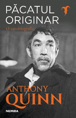 Autobiografia lui Anthony Quinn apare la editura Nemira