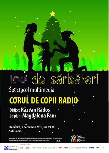 ”100… de sărbători” – un concert dedicat Centenarului României și Crăciunului, prezentat de Corul de Copii Radio