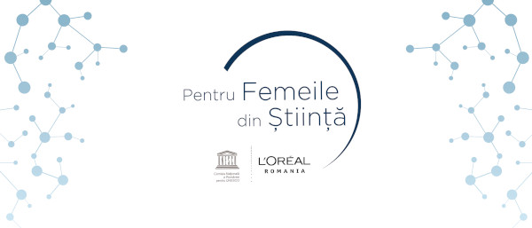 LOreal – UNESCO Pentru Femeile din Stiinta