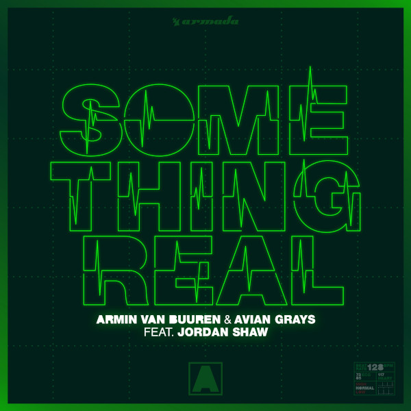 Armin van Buuren & Avian Grays feat. Jordan Shaw - Something Real