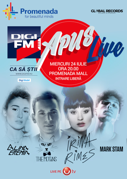 Digi FM APUS LIVE cu Irina Rimes, The Motans, Alina Eremia și Mark Stam