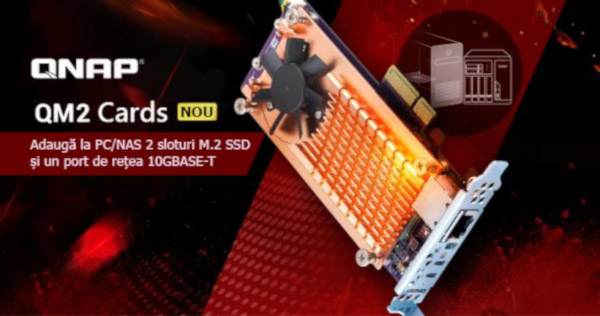 QNAP a introdus noile plăci QM2 PCIe pentru PC/NAS ce oferă două sloturi M.2 SSD și unul 10GbE