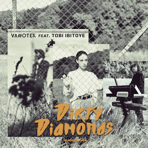 Vanotek lansează single-ul „Dirty Diamonds” în colaborare cu Tobi Ibitoye
