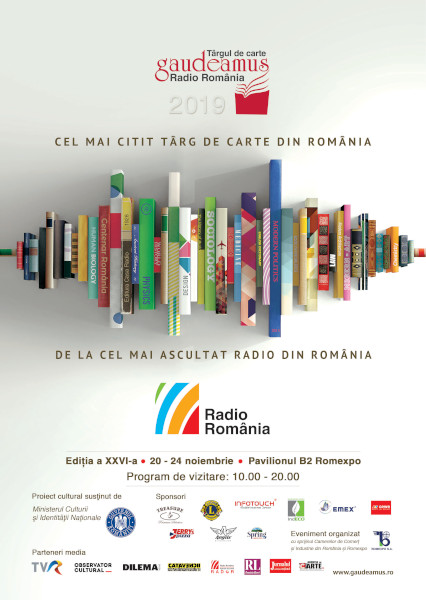 Cel mai mare târg de carte organizat vreodată în România se deschide miercuri, 20 noiembrie Târgul Gaudeamus Radio România, ediția a 26-a 20–24 noiembrie, București, Pavilionul B2 Romexpo