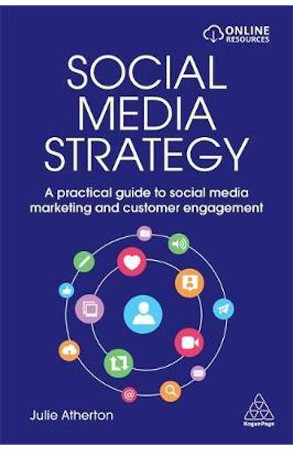 Social media strategy – a practical guide to social media marketing and customer engagement