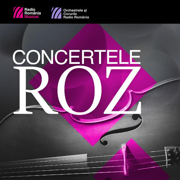 Concertele roz – un nou proiect în direct de la Sala Radio, propus de Radio România Muzical și Orchestrele Radio România
