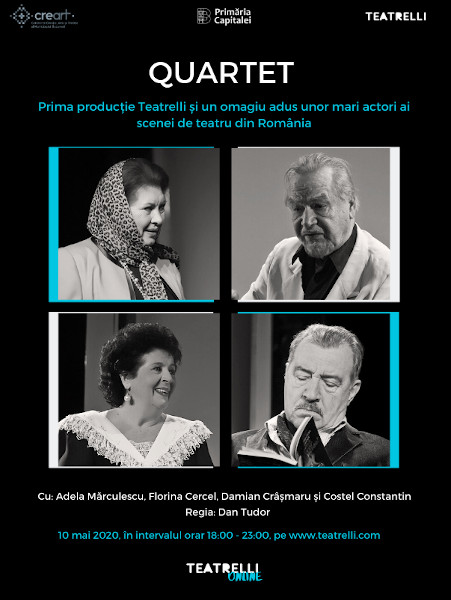 Un „omagiu adus marilor actori”, spectacolul Quartet – cu regretații Florina Cercel și Damian Crâșmaru va fi difuzat online gratuit în această seară la Teatrelli