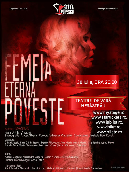 Teatrul „Stela Popescu” prezintă „Femeia, eterna poveste” în aer liber la Teatrul de vară Herăstrău pe 30 iulie