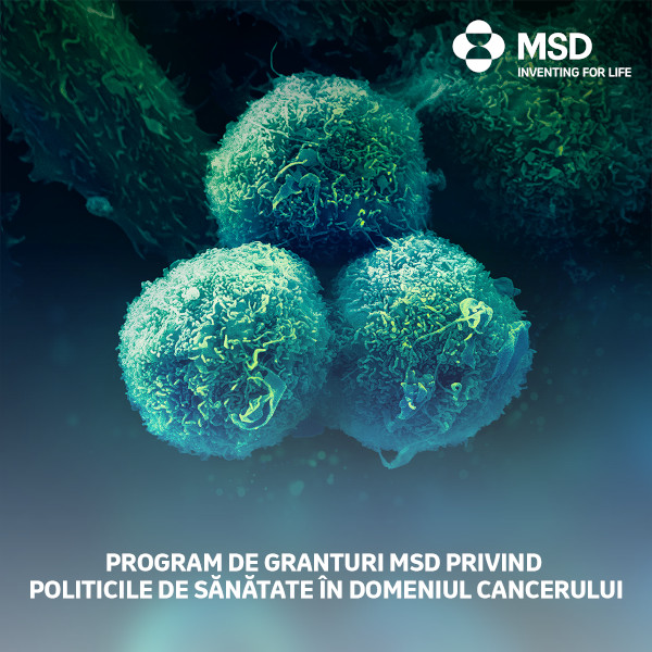 MSD România lansează un apel de proiecte pentru programul de granturi privind politicile de sănătate în domeniul cancerului