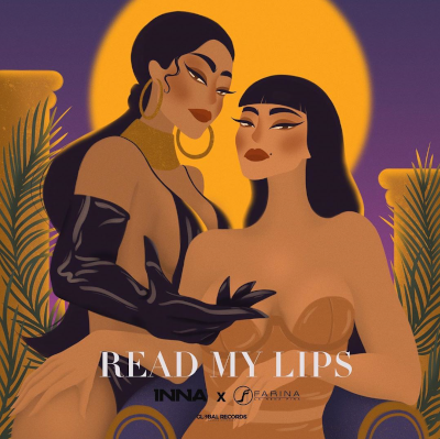 INNA lansează single-ul ”Read My Lips” în colaborare cu Farina, cameleonica artistă din Columbia