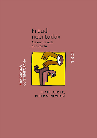 „Freud neortodox. Așa cum se vede de pe divan” – Beate Lohser, Peter M. Newton