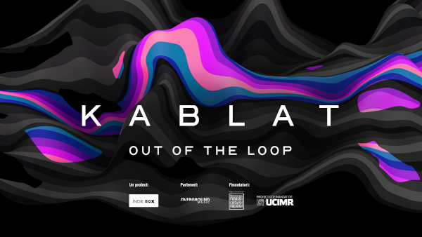 Pe 27 noiembrie KABLAT lansează primul său EP produs 100% prin intermediul vocii