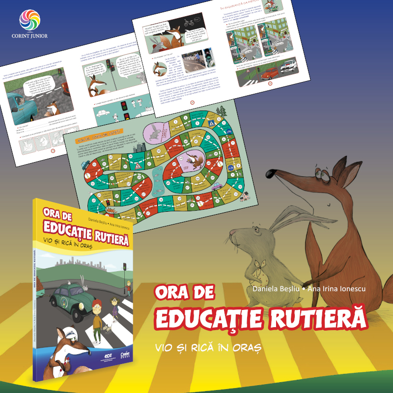 Asociația EDIT și Editura Corint lansează primul manual de educație rutieră pentru copii: Ora de educație rutieră. Vio și Rică în oraș