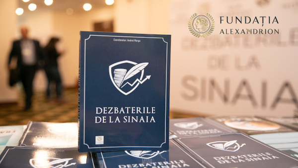 Fundaţia Alexandrion organizează online a patra ediţie a „Dezbaterilor de la Sinaia”, pe 27-28 ianuarie 2021